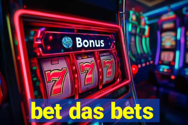 bet das bets